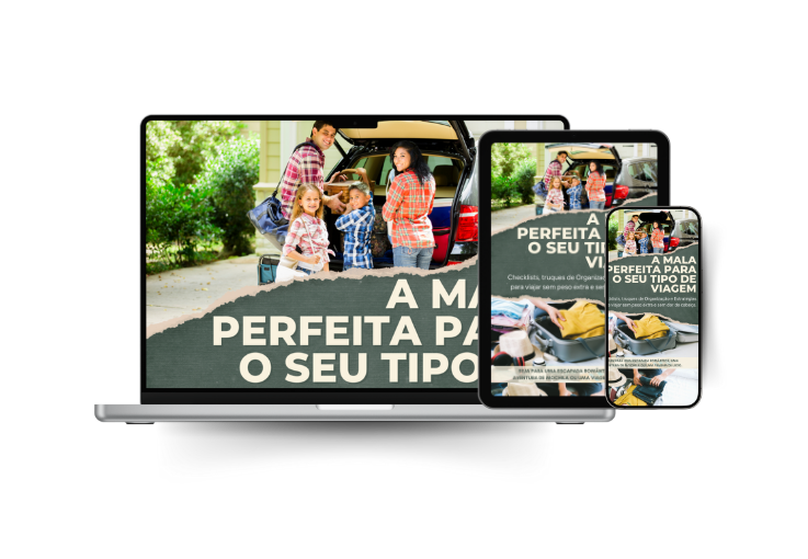Capa do eBook “A Mala Perfeita para o Seu Tipo de Viagem” exibida em notebook, tablet e smartphone, com imagem de família organizando malas