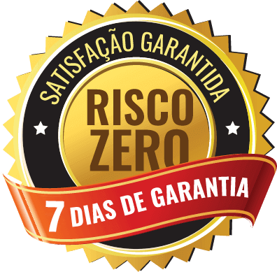 Selo dourado com os dizeres 'Satisfação Garantida, Risco Zero' e uma faixa vermelha destacando '7 dias de garantia'